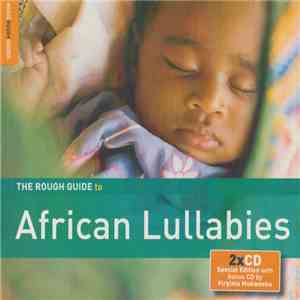Various - The Rough Guide To African Lullabies download flac mp3