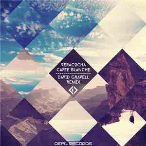 Veracocha - Carte Blanche (David Gravell Remix) flac mp3 download