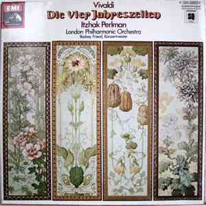 Vivaldi - Itzhak Perlman, London Philharmonic Orchestra, Rodney Friend - Die Vier Jahreszeiten download flac mp3