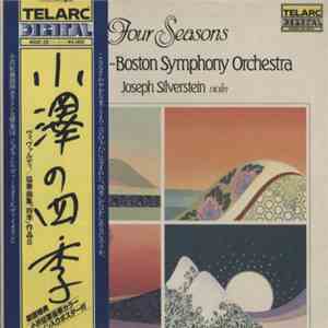 Vivaldi - Seiji Ozawa, Boston Symphony Orchestra, Joseph Silverstein - The Four Seasons download flac mp3