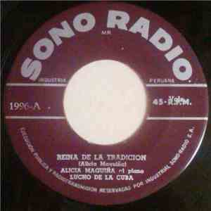 Alicia Maguiña - Reina De La Tradición download flac mp3