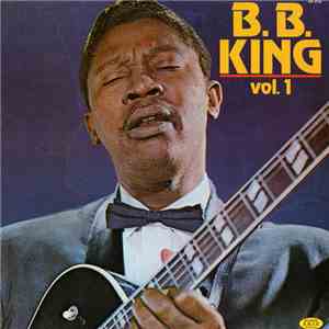 B.B. King - B.B. King, Vol. 1 download flac mp3