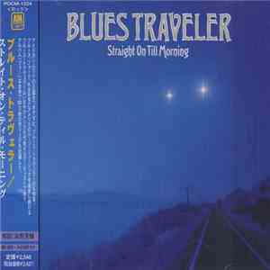 Blues Traveler - Straight On Till Morning download flac mp3