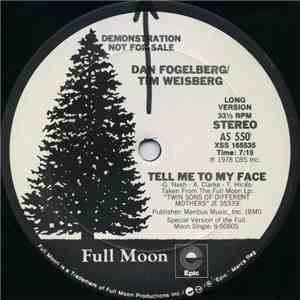 Dan Fogelberg / Tim Weisberg - Tell Me To My Face download flac mp3