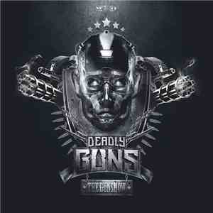Deadly Guns - The Gunshow download flac mp3