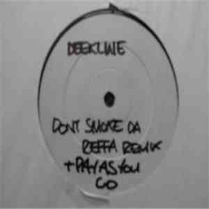 DJ Dee Kline - I Don't Smoke (Remix) download flac mp3