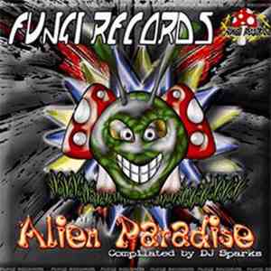 DJ Sparks  - Alien Paradise download flac mp3