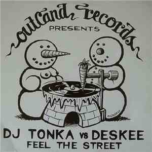 DJ Tonka vs. Deskee - Feel The Street download flac mp3