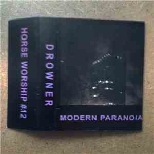 Drowner - Modern Paranoia download flac mp3