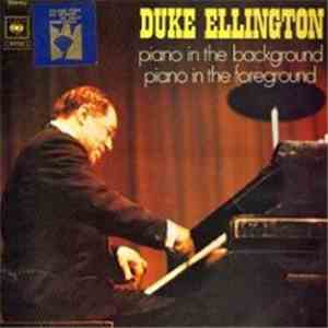Duke Ellington - Piano In The Background Piano In The Foreground download flac mp3