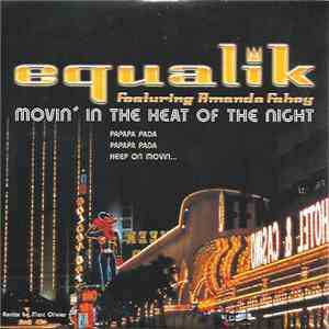 Equalik Featuring Amanda Fahey - Movin' In The Heat Of The Night download flac mp3