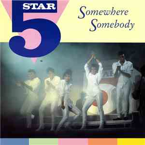 Five Star - Somewhere Somebody download flac mp3