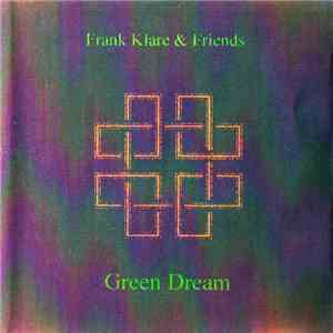 Frank Klare & Friends - Green Dream download flac mp3