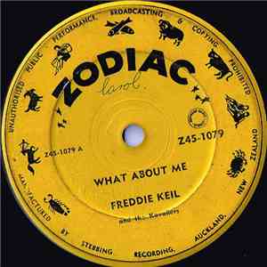 Freddie Keil And The Kavaliers - What About Me download flac mp3