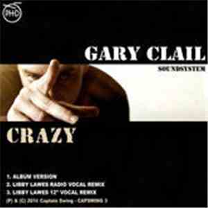 Gary Clail Sound System - Crazy download flac mp3