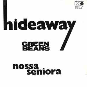 Green Beans - Hideaway download flac mp3