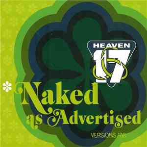 Heaven 17 - Naked As Advertised (Versions '08) download flac mp3