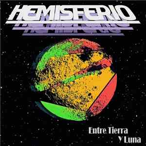 Hemisferio - Entre Tierra Y Luna download flac mp3