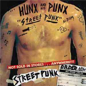 Hunx And His Punx - Street Punk download flac mp3