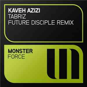 Kaveh Azizi - Tabriz (Future Disciple Remix) download flac mp3
