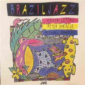 Kevyn Lettau, Peter Sprague, Michael Shapiro - Brazil Jazz download flac mp3