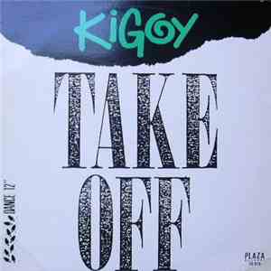 Kigoy - Take Off download flac mp3