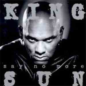 King Sun - Say No More download flac mp3
