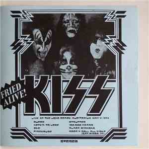 Kiss - Fried Alive! download flac mp3