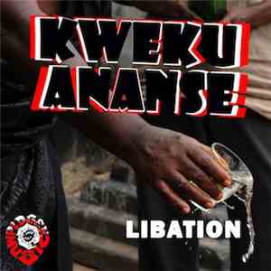 Kweku Ananse - Libation download flac mp3