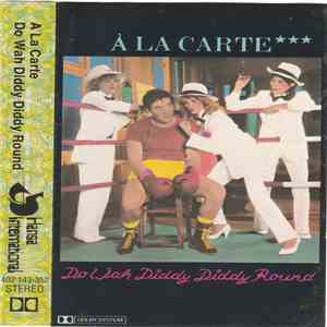 À La Carte - Do Wah Diddy Diddy Round download flac mp3