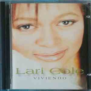 Lari Cole - Viviendo download flac mp3