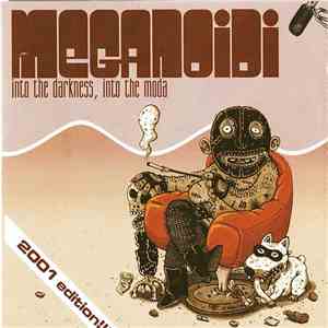Meganoidi - Into The Darkness, Into The Moda download flac mp3
