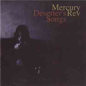 Mercury Rev - Deserter's Songs download flac mp3