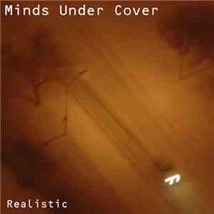 Minds Under Cover - Realistic download flac mp3