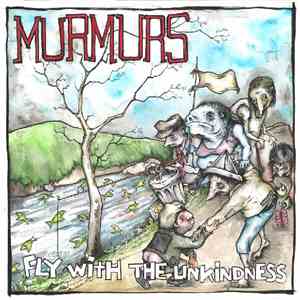 Murmurs  - Fly With The Unkindness download flac mp3