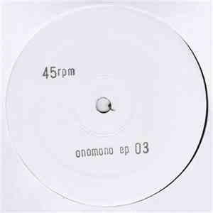 Onomono - Onomono EP 03,04 download flac mp3