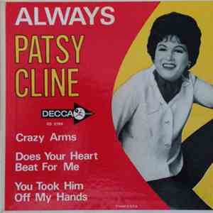 Patsy Cline - Always / Does Your Heart Beat For Me / Crazy Arms / You Took Him Off My Hands download flac mp3