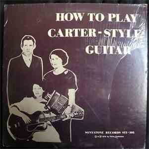 Peter Feldman  - How To Play Carter-Style Guitar download flac mp3