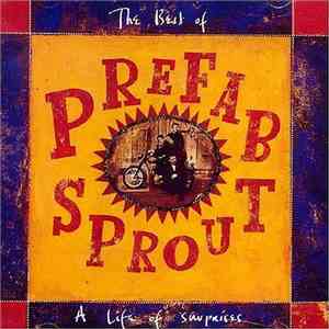 Prefab Sprout - The Best Of Prefab Sprout A Life Of Surprises download flac mp3
