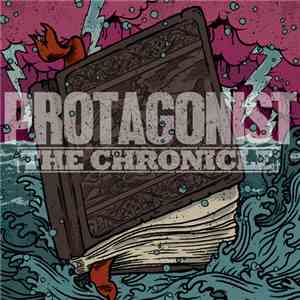 Protagonist - The Chronicle download flac mp3