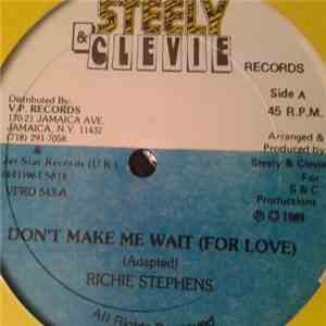 Richie Stephens - Don't Make Me Wait For Love download flac mp3