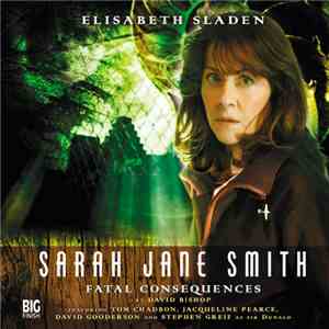 Sarah Jane Smith - Fatal Consequences download flac mp3
