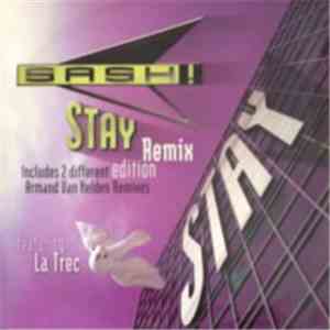 Sash! Featuring La Trec - Stay (Remix Edition) flac mp3 download