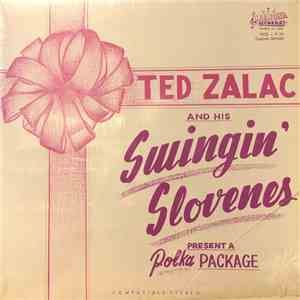 Teddy Zalac & His Swingin' Slovenes - A Polka Package download flac mp3