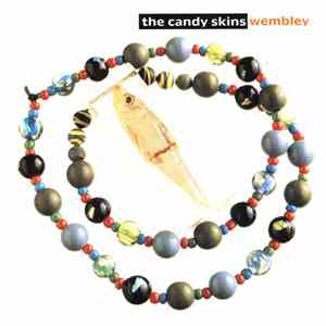 The Candy Skins - Wembley flac mp3 download