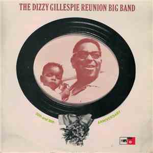 The Dizzy Gillespie Reunion Big Band - 20th And 30th Anniversary download flac mp3