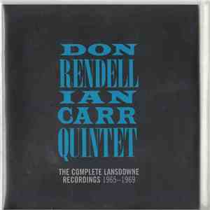 The Don Rendell / Ian Carr Quintet - The Complete Lansdowne Recordings 1965-1969 download flac mp3