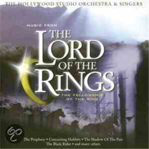 The Hollywood Studio Orchestra And Singers - Music From The Lord Of The Rings The Fellowship Of The Ring download flac mp3