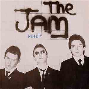 The Jam - In The City download flac mp3