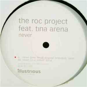 The Roc Project Feat. Tina Arena - Never download flac mp3